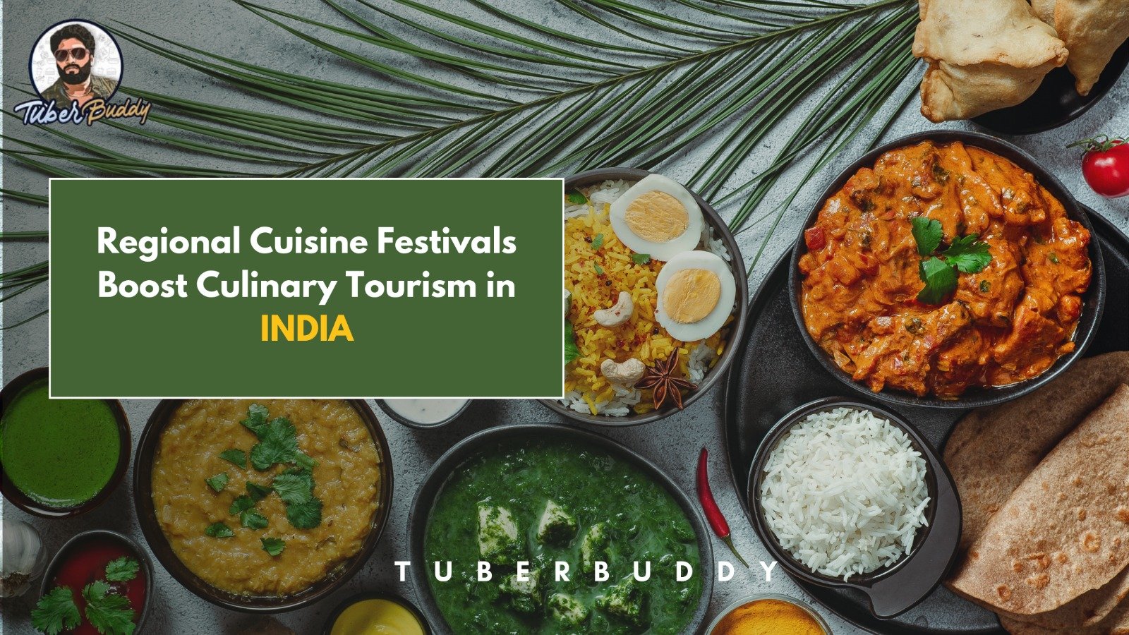Regional Cuisine Festivals Boost Culinary Tourism in India