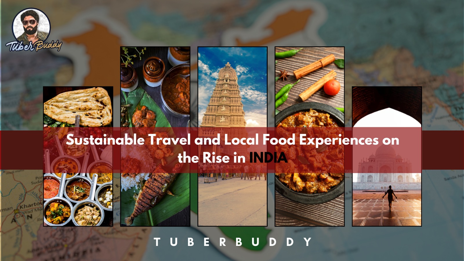 Sustainable Travel and Local Food Experiences on the Rise in India