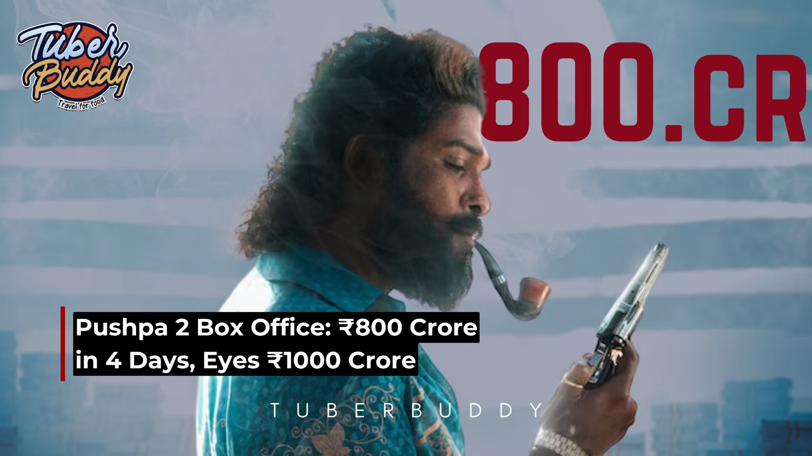 Pushpa 2 Box Office: ₹800 Crore in 4 Days, Eyes ₹1000 Crore