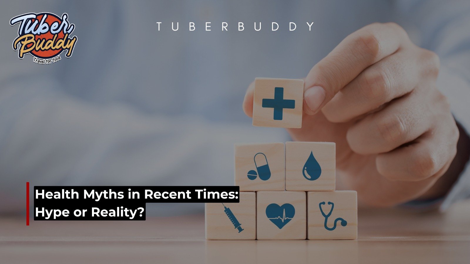 Health Myths in Recent Times: Hype or Reality?