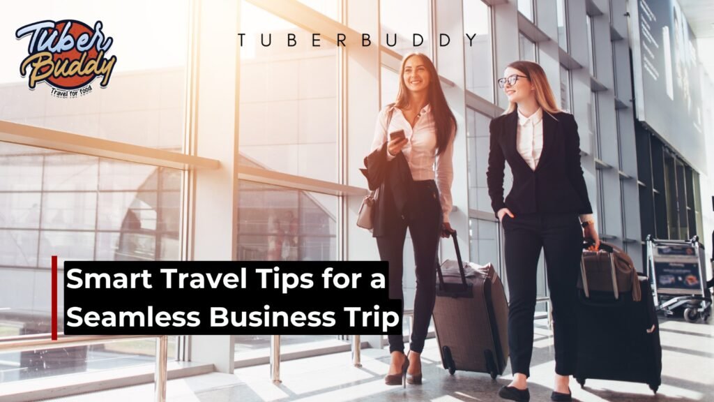 Business Trip tips