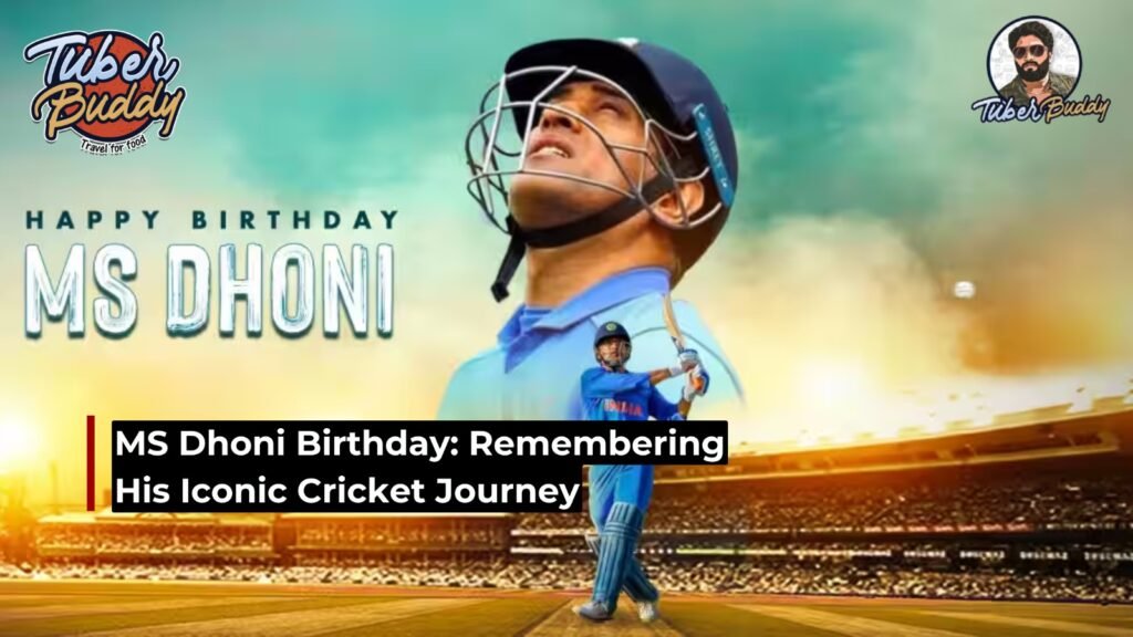 MS Dhoni Birthday: Remembering His Iconic Cricket Journey