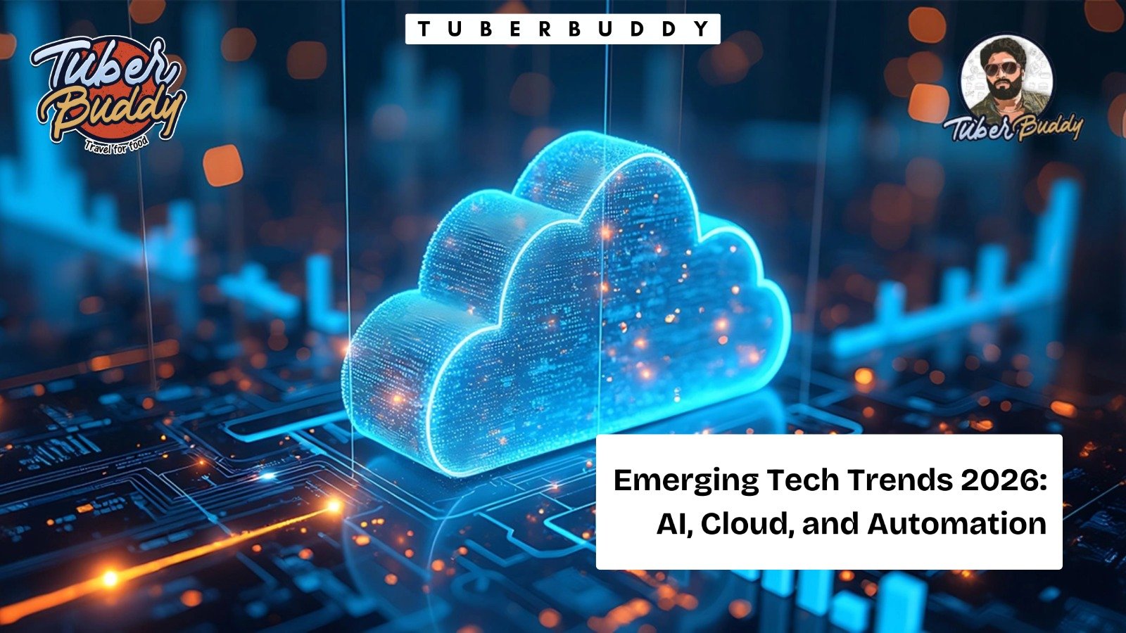 Emerging Tech Trends 2026: AI, Cloud, and Automation