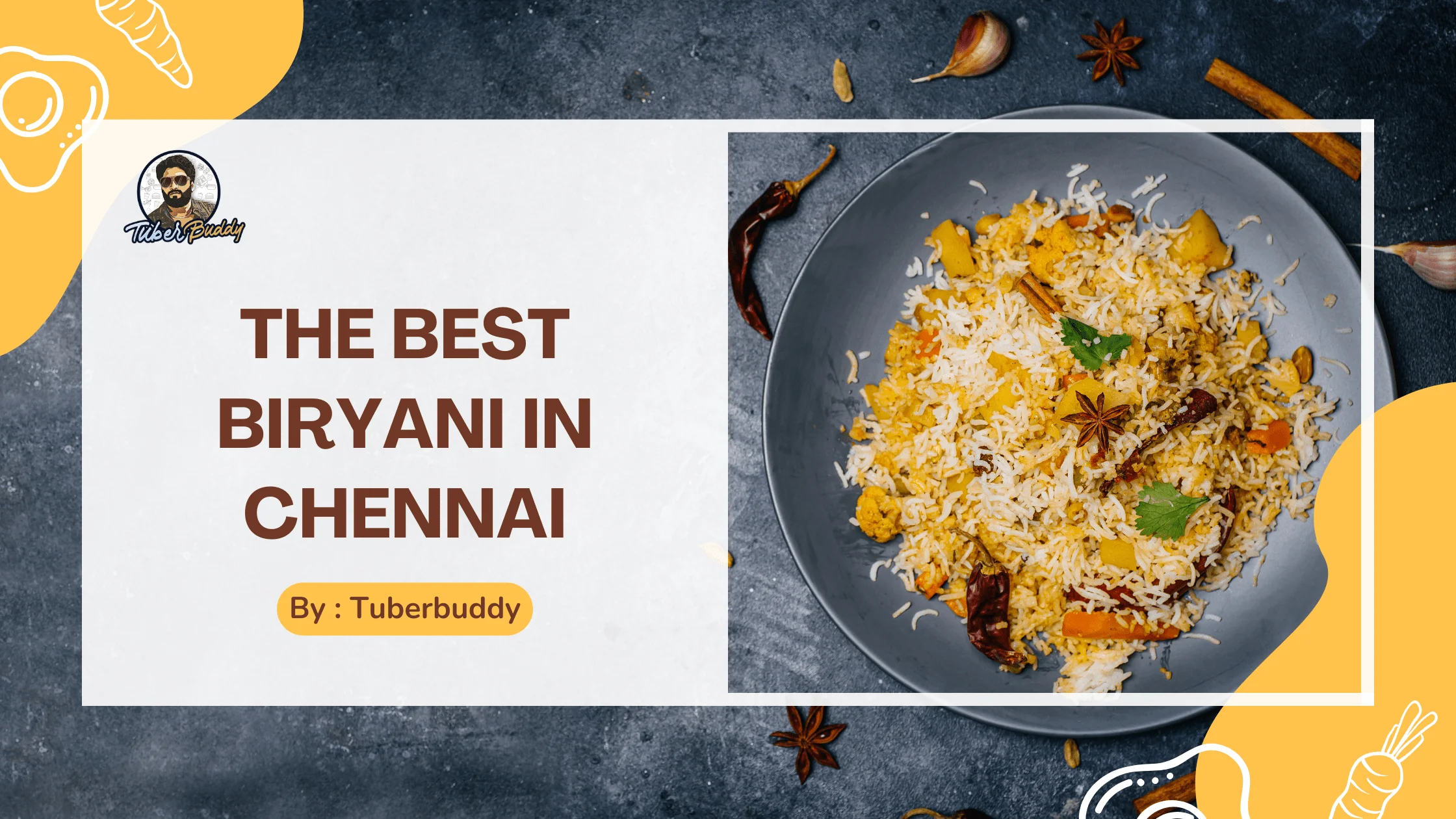 Chennai best Chicken Biryani | Top Restaurants & Must-Try Spots