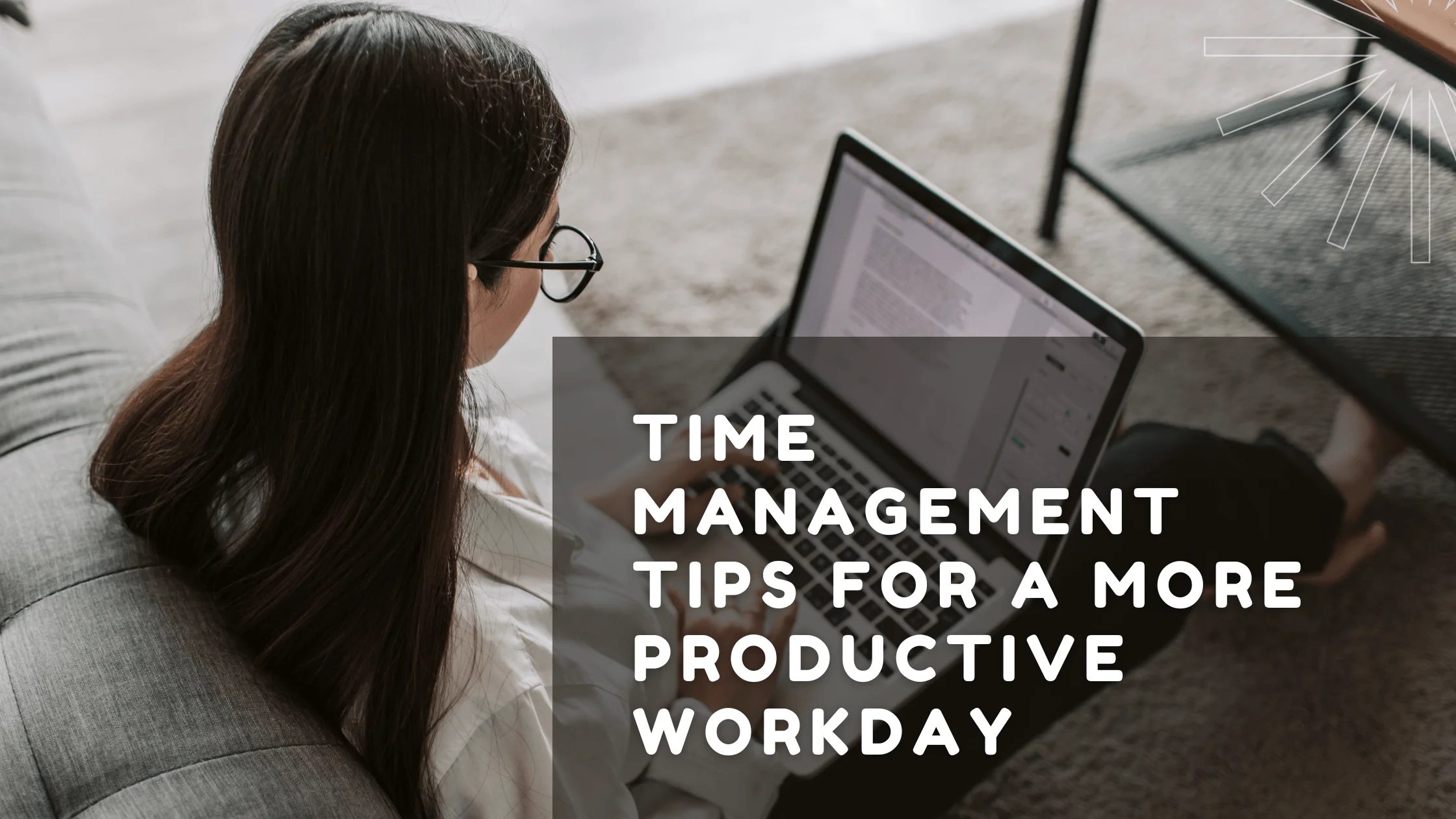 How to Manage Time Effectively