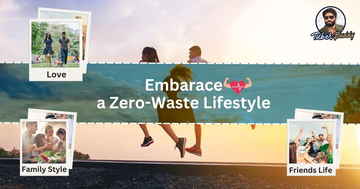 Zero Waste Lifestyle