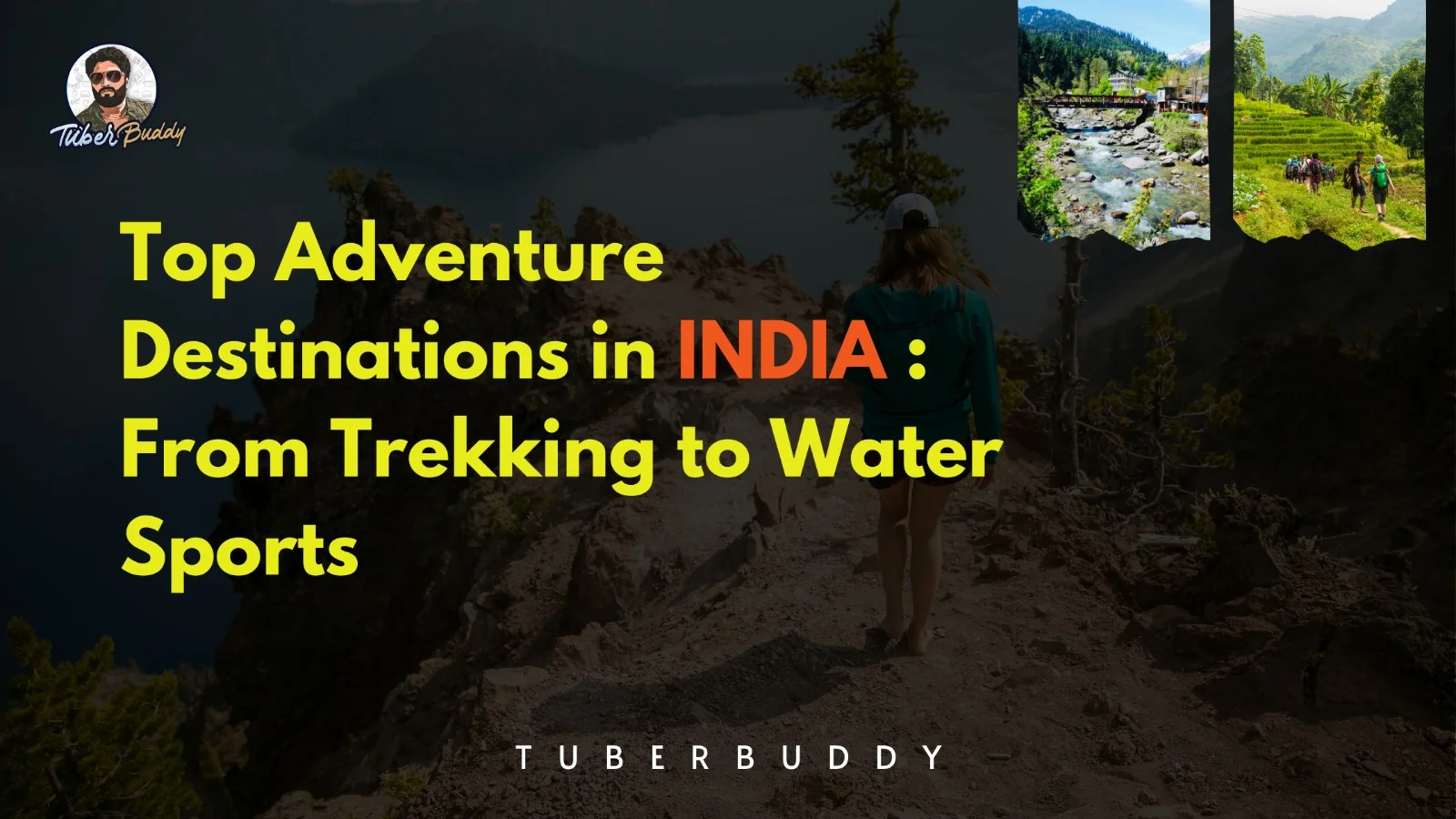 Top Adventure Destinations in India: From Trekking to Water Sports