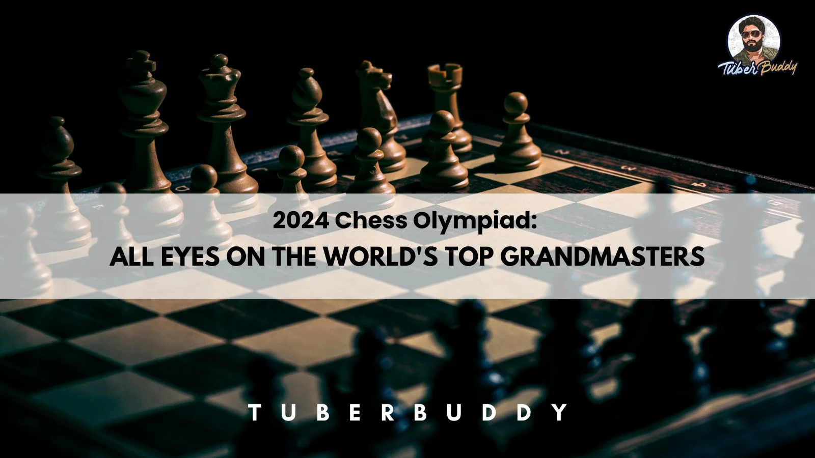 2024 Chess Olympiad: Spotlight on the World’s Top Grandmasters