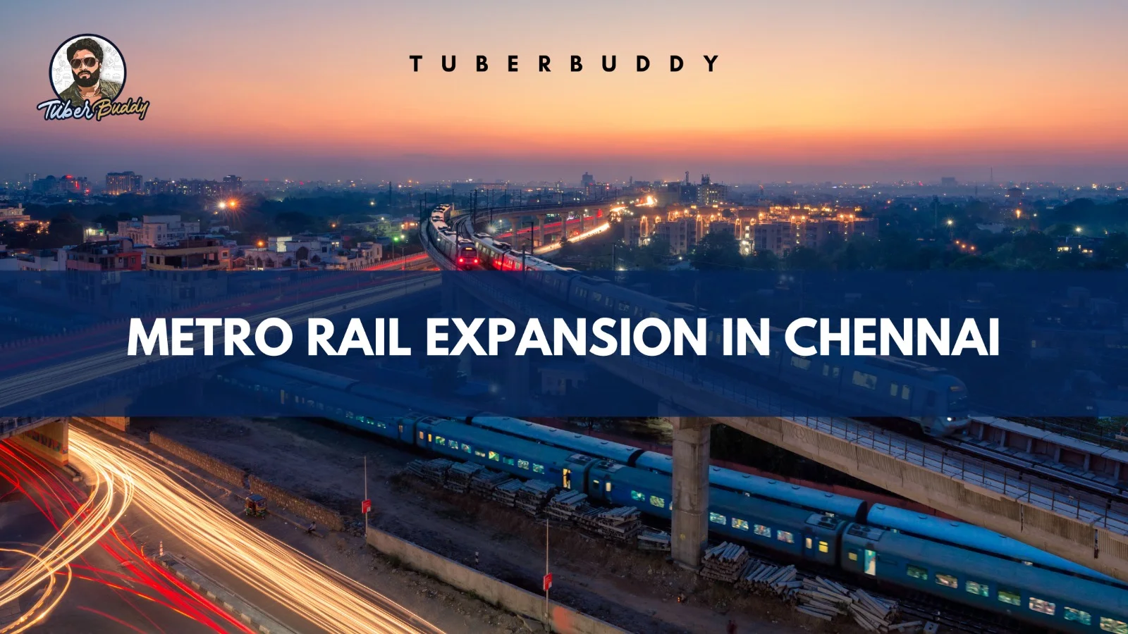 Chennai Metro Rail Expansion: Transforming Urban Mobility in 2024