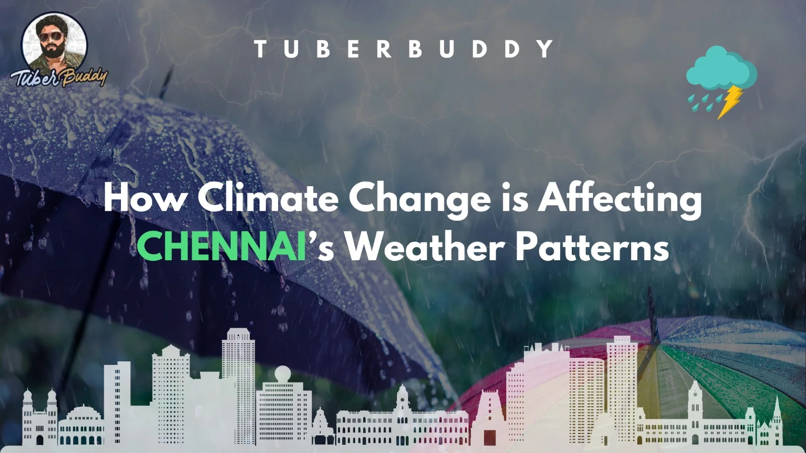 How Climate Change is Affecting Chennai's Weather Patterns