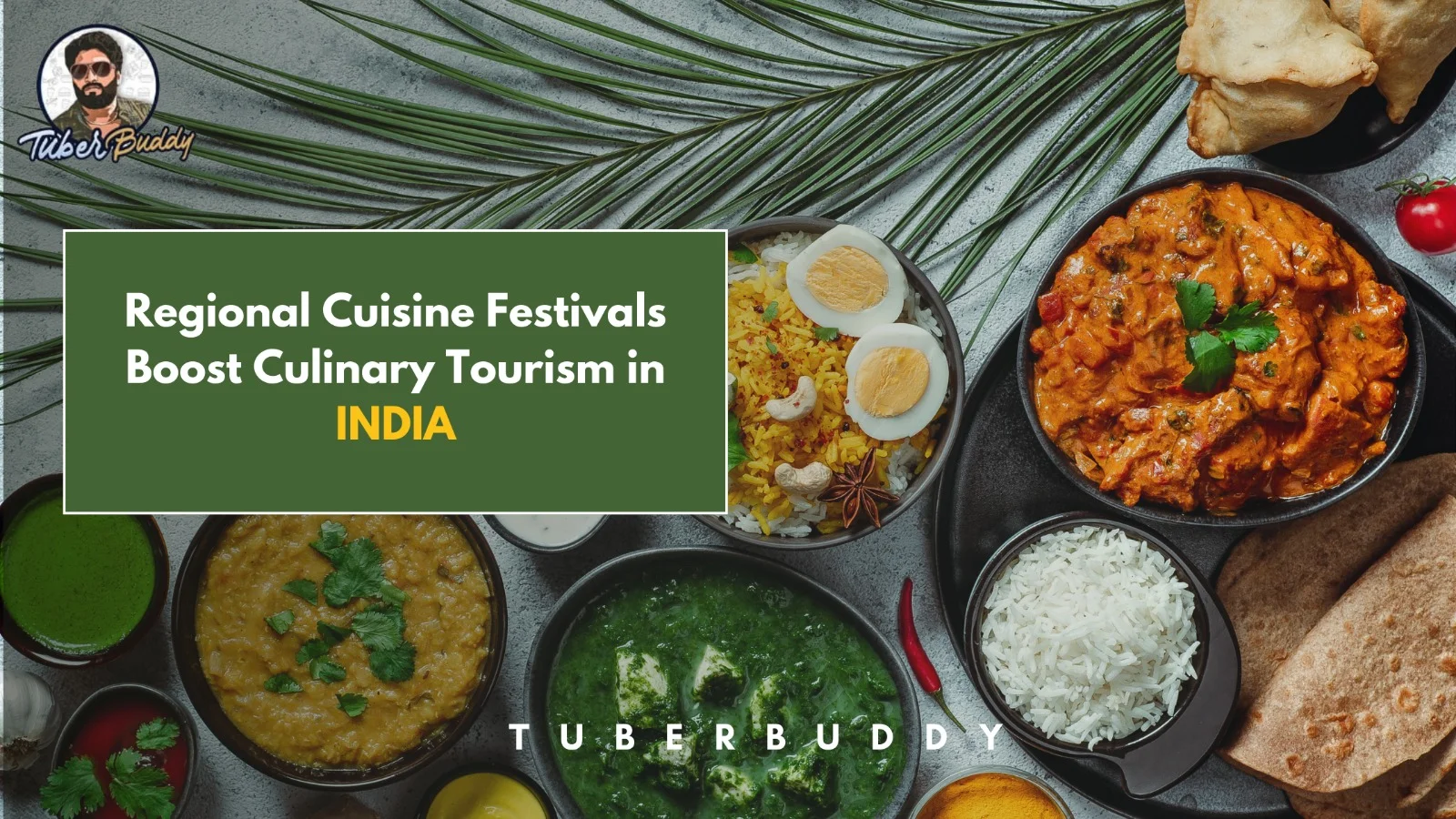 Regional Cuisine Festivals Boost Culinary Tourism in India