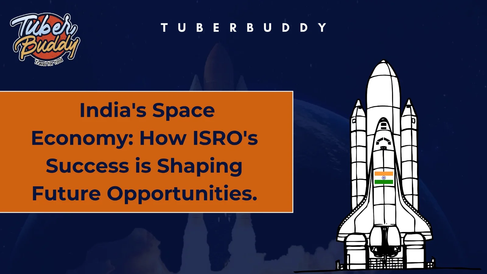India's Space Economy: How ISRO's Success is Shaping Future Opportunities