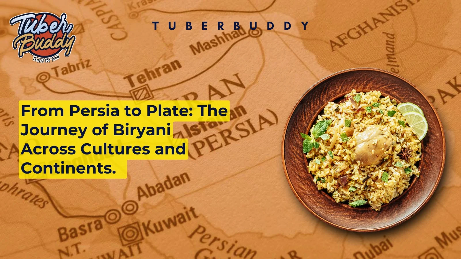 From Persia to Plate: The Journey of Biryani Across Cultures and Continents