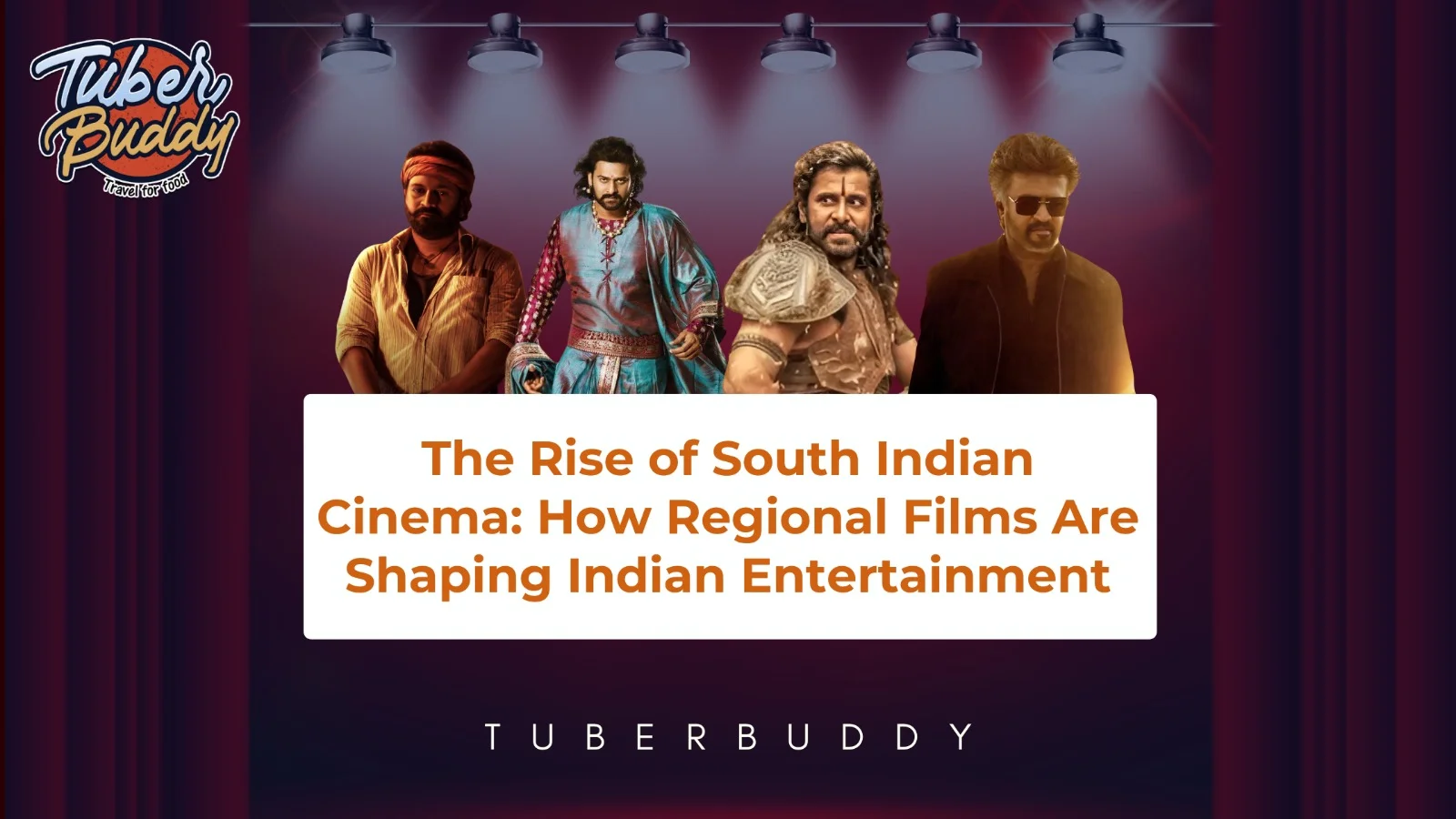The Rise of South Indian Cinema: How Regional Films Are Shaping Indian Entertainment