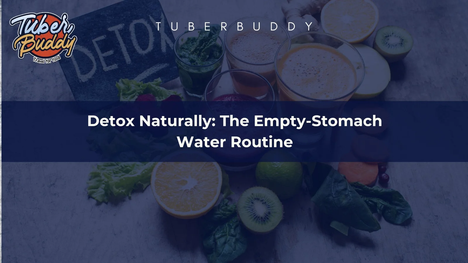 Benefits of Detox Waters for Health, Hydration & Weight Loss