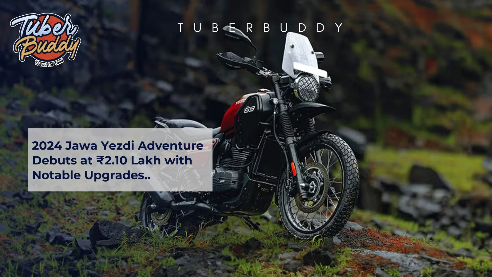2024 Jawa Yezdi Adventure Debuts at ₹2.10 Lakh with Notable Upgrades