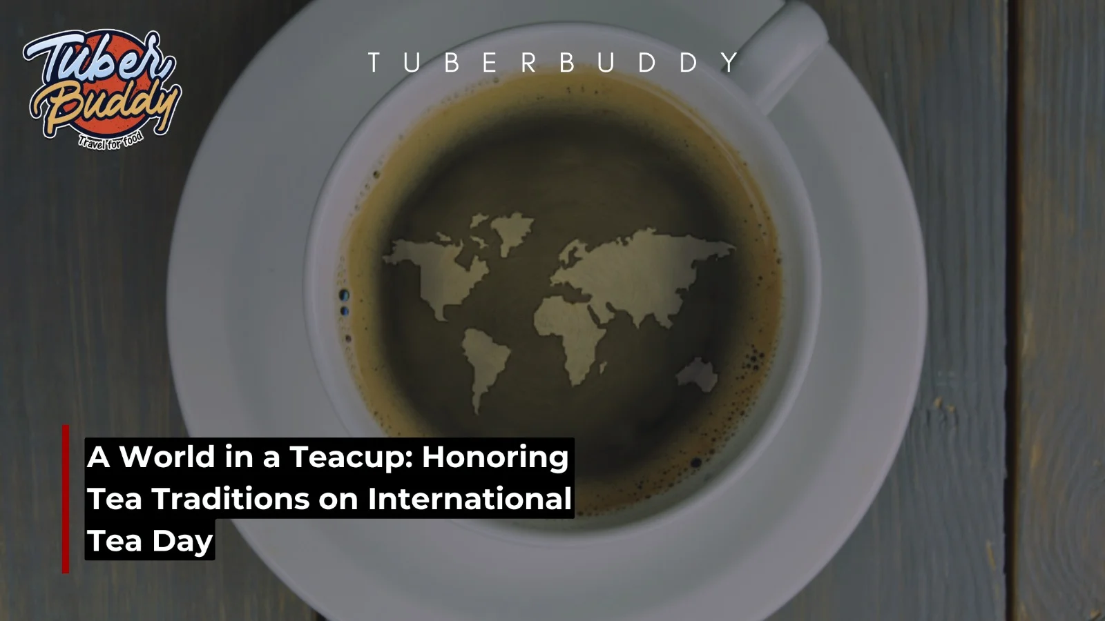 International Tea Day