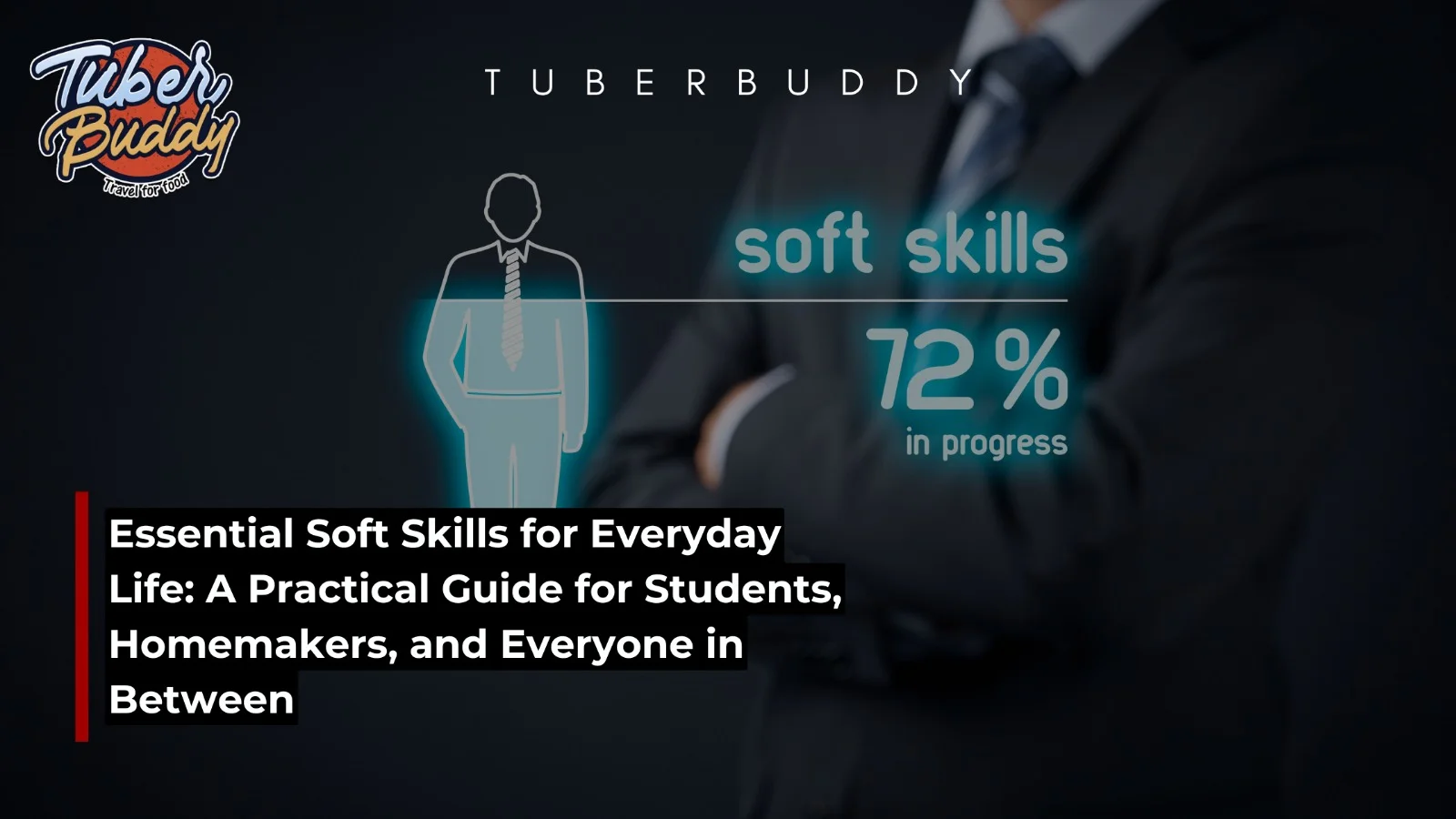 Essential Soft Skills for Everyday Life