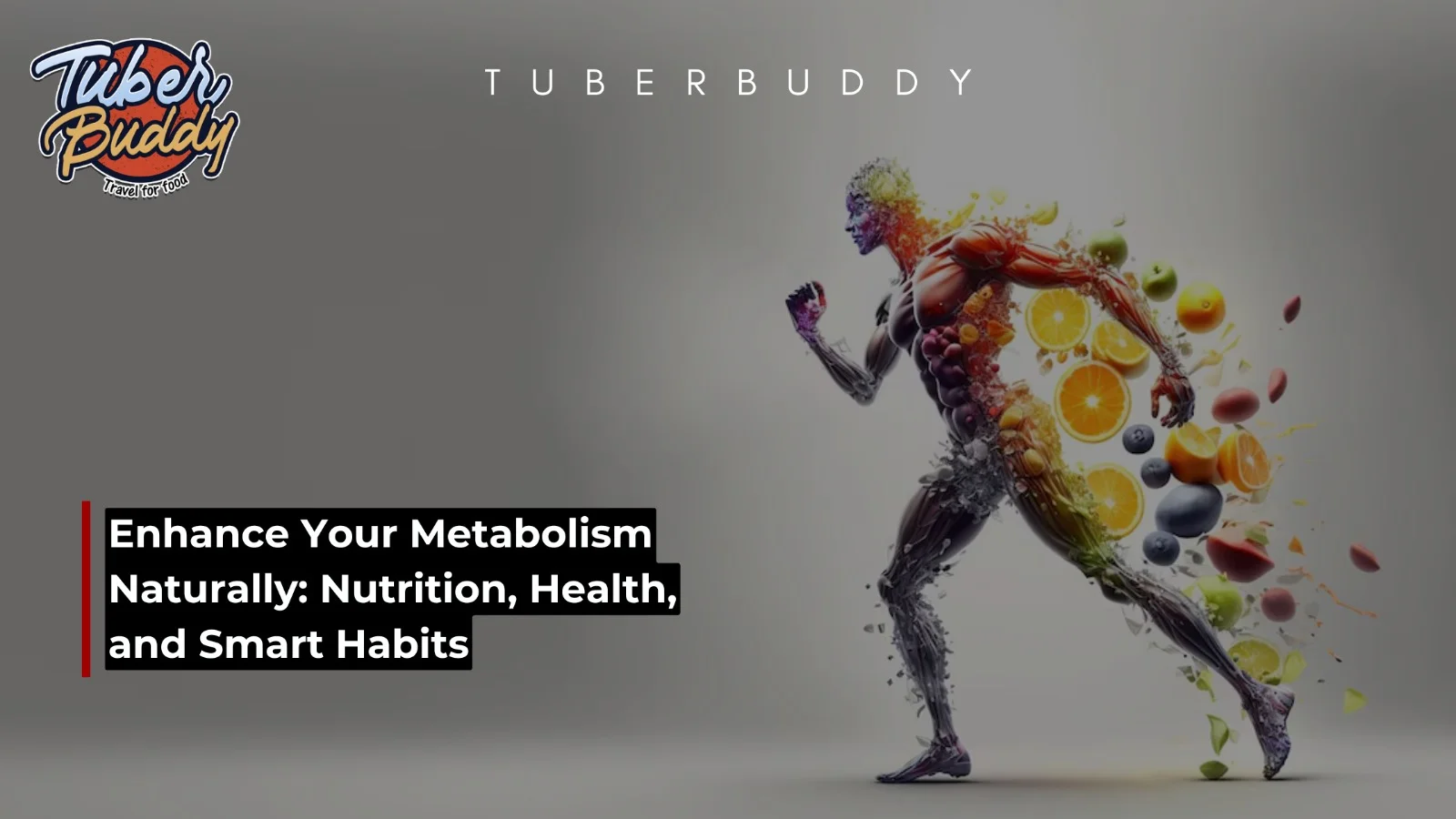 Enhance Your Metabolism Naturally: Nutrition, Health, and Smart Habits