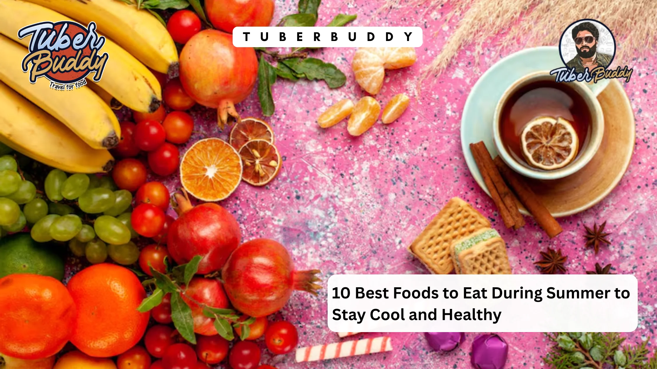 foods to Eat During Summer