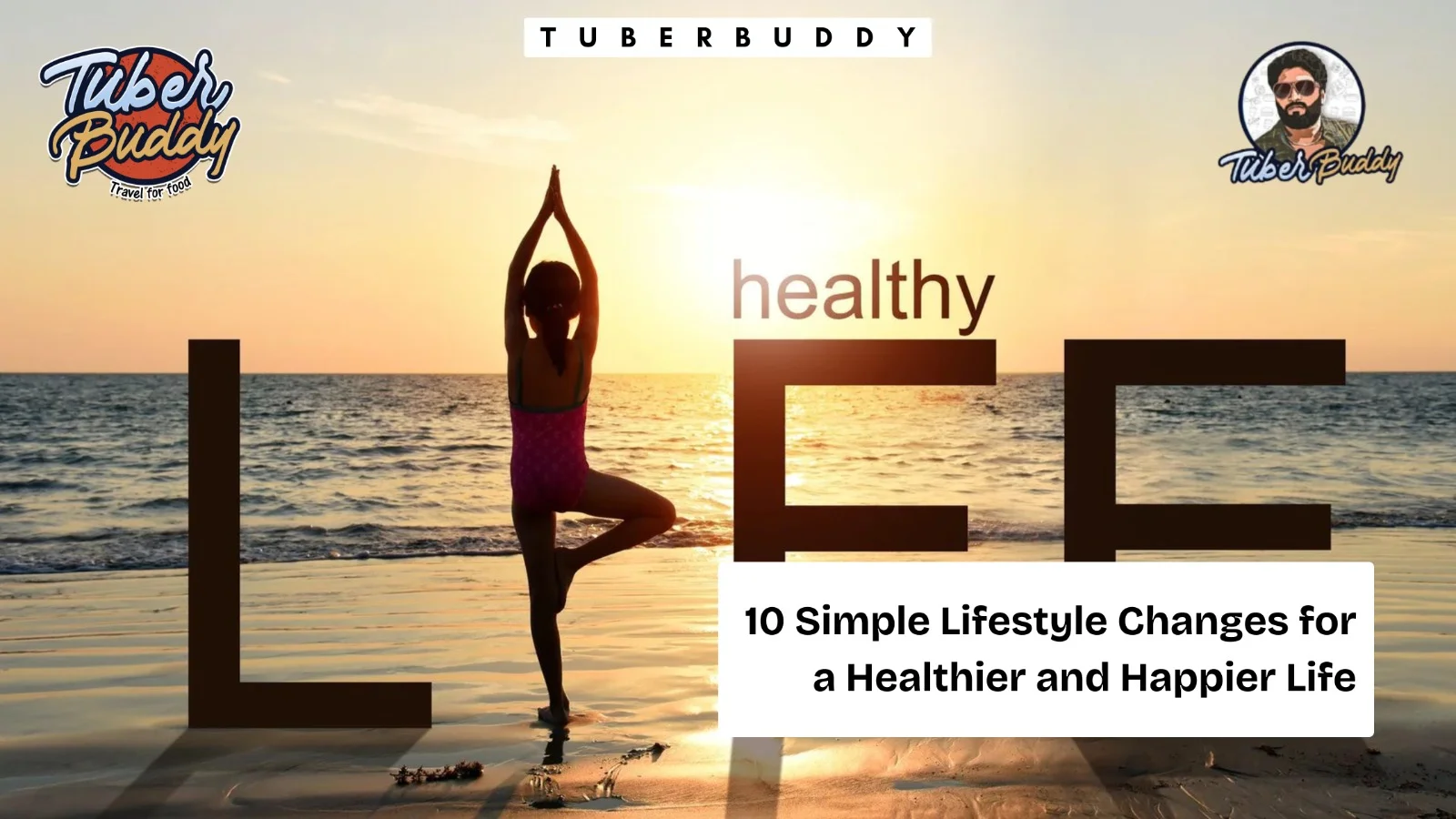 10 Simple Lifestyle Changes for a Healthier and Happier Life