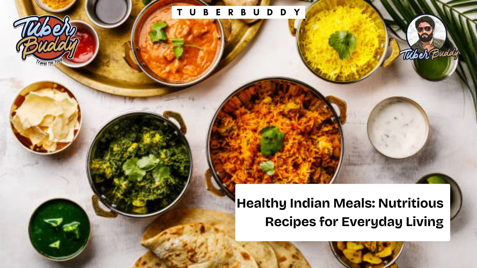 Healthy Indian Meals: Nutritious Recipes for Everyday Living