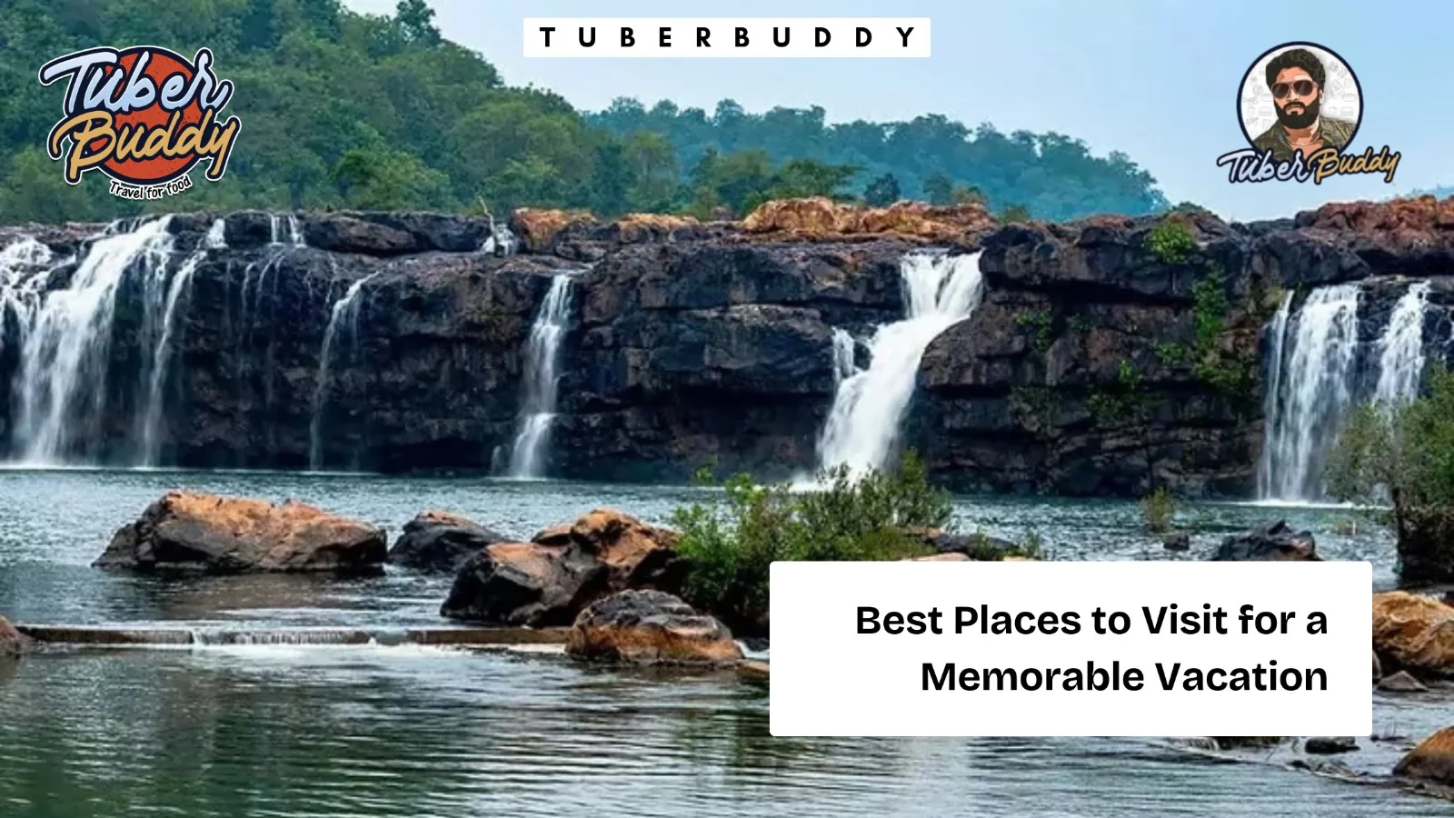 Best Places to Visit for a Memorable Vacation