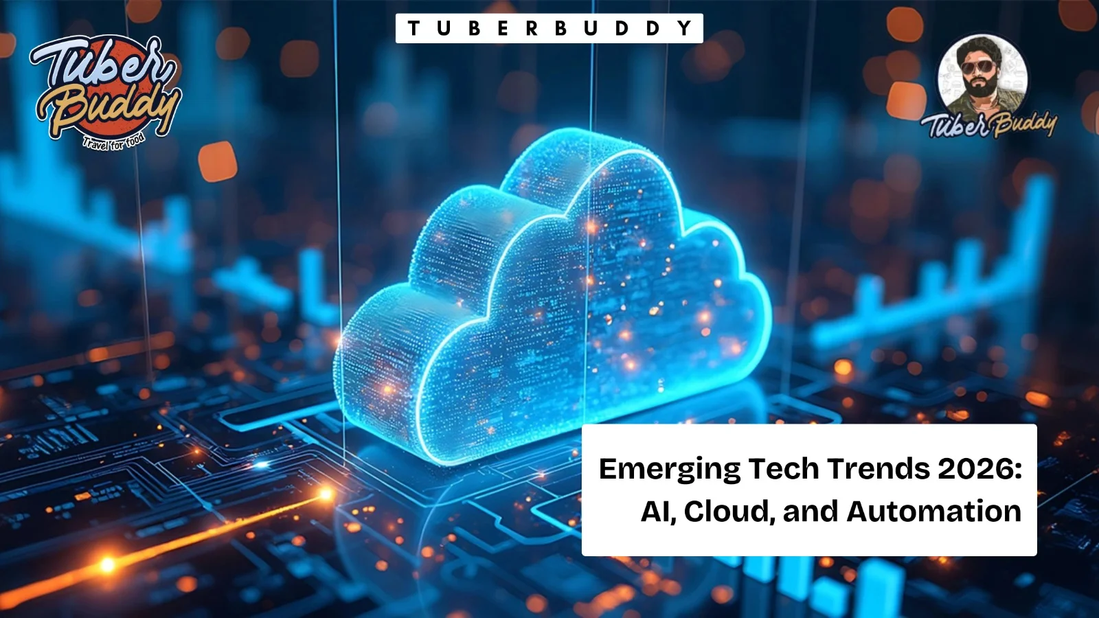 Emerging Tech Trends 2026: AI, Cloud, and Automation