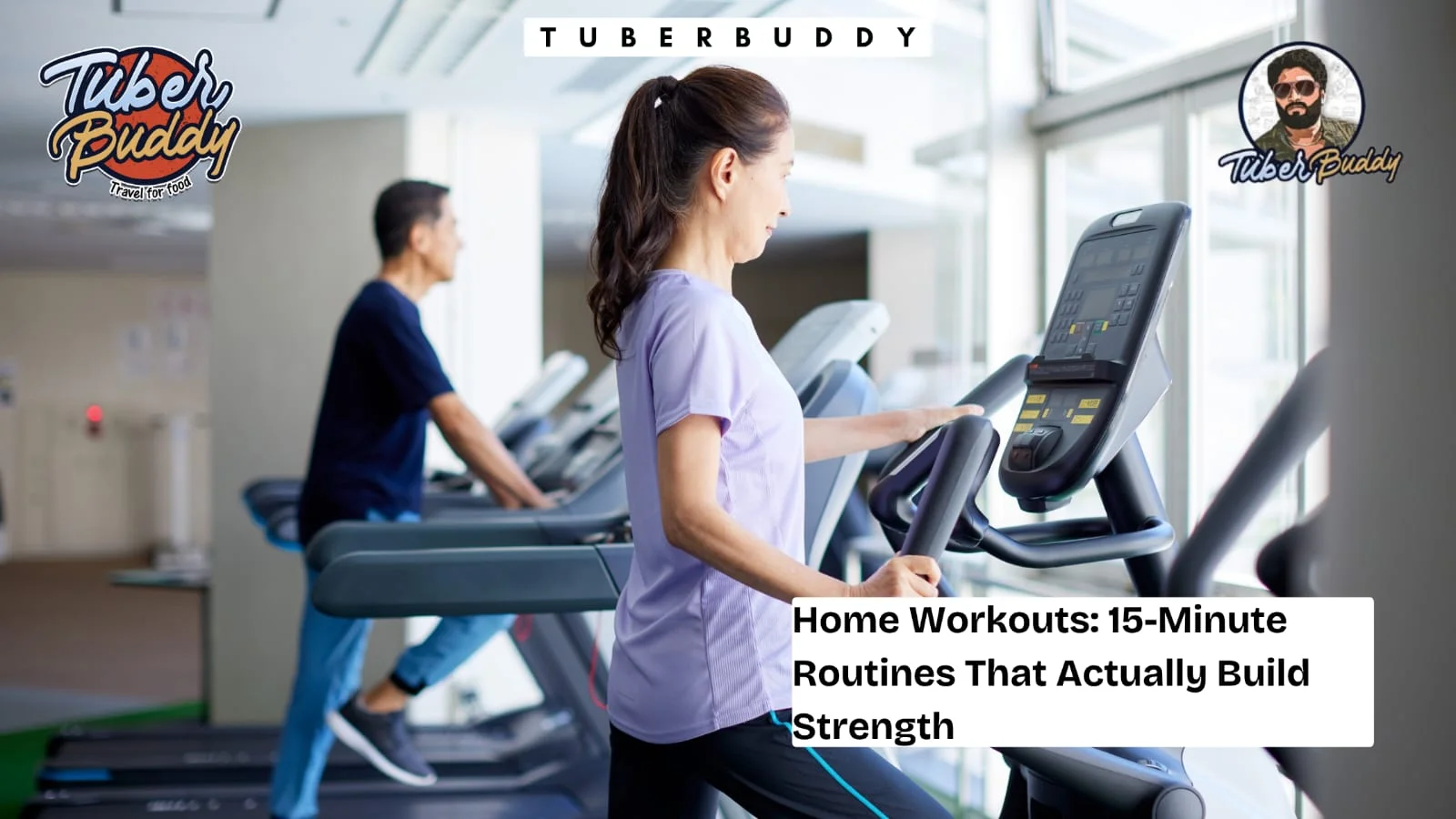 Home Workouts: 15-Minute Routines That Actually Build Strength